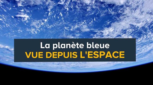 La Terre vue de l'espace
