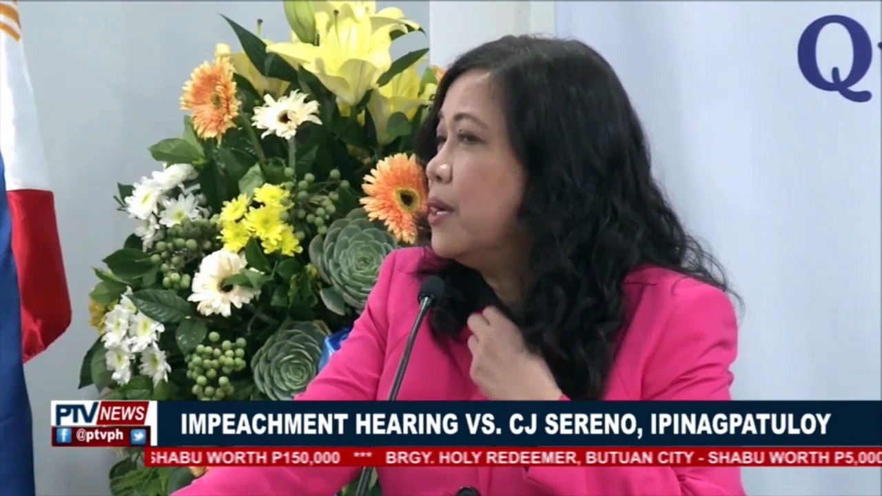 Impeachment hearing vs CJ Sereno, ipinagpatuloy