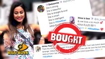 Hina Khan BUYS Fans To SUPPORT Her In Bigg Boss 11