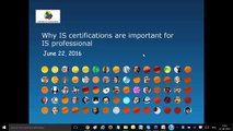 Why IS certifications are important for IS professional?