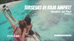 Tersesat Di Raja Ampat | Angels On Trip | Putri ZAIRAH & Ismi MELINDA (TEASER)