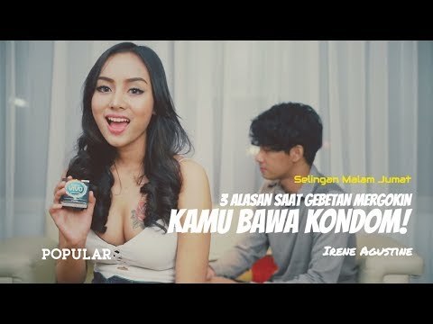 3 Alasan Paling Pas Saat Gebetan Mergokin Kamu Bawa KONDOM | Selingan Malam Jumat | IRENE Agustine