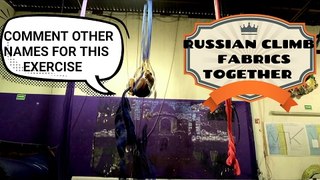 How do you call this exercise?, please comment, aerial fabrics, russian climb fabrics together
