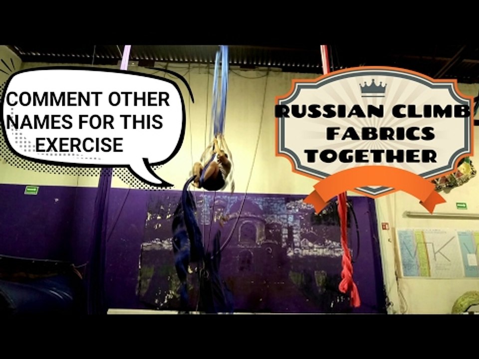 How do you call this exercise?, please comment, aerial fabrics, russian climb fabrics together
