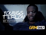 Youngs Teflon - My Pattern Intro (Prod. by Carns Hill) [Music Video] | GRM Daily