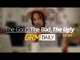 The Good, The Bad, The Ugly | EP.01 Neymar, Black Bieber, Grass Pasta
