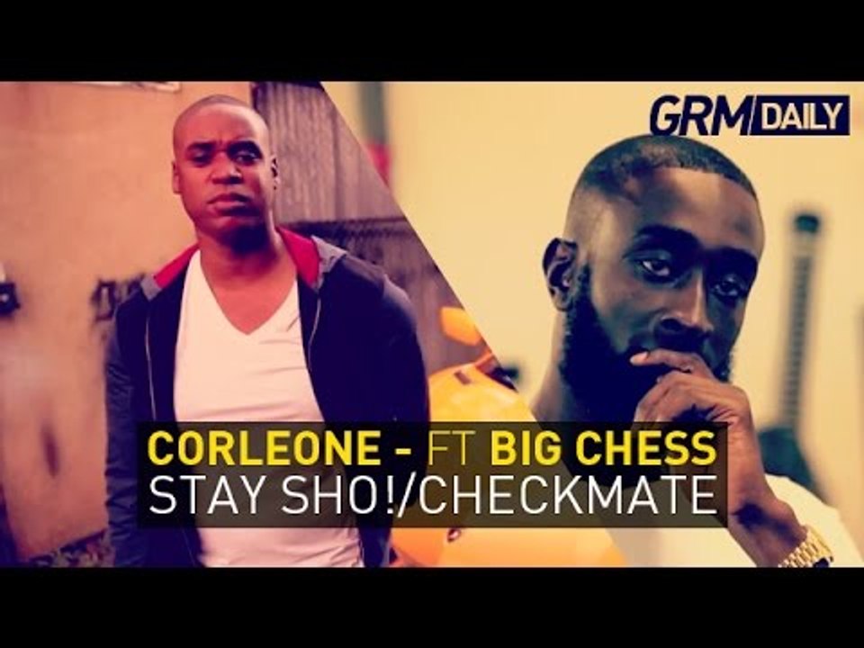 Corleone - Stay Sho!/Checkmate ft Big Chess [The Godfather Mixtape Out Now]