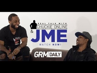 Chuckie Online & JME Sit Down For Rare In Depth Interview [Part 1 - Real Talk With Chuckie Online]