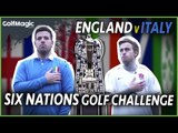 Six Nations Golf Challenge: England v Italy