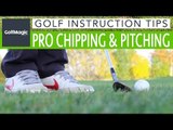 Golf Chipping and Pitching Tips : How to improve your technique and short game