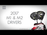 TaylorMade M1 & M2 Drivers 2017 interview