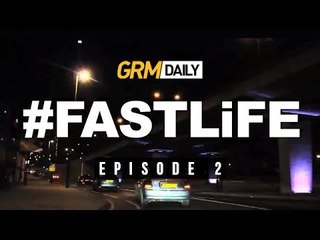 Fastlife - Episode 2: A New Chapter in East London Drama