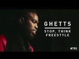 Ghetts | Stop, Think Freestyle [GRM Daily]