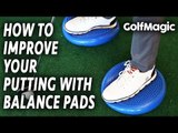 How To Improve Your Balance When Putting | Easy Golf Putting Tips And Drills