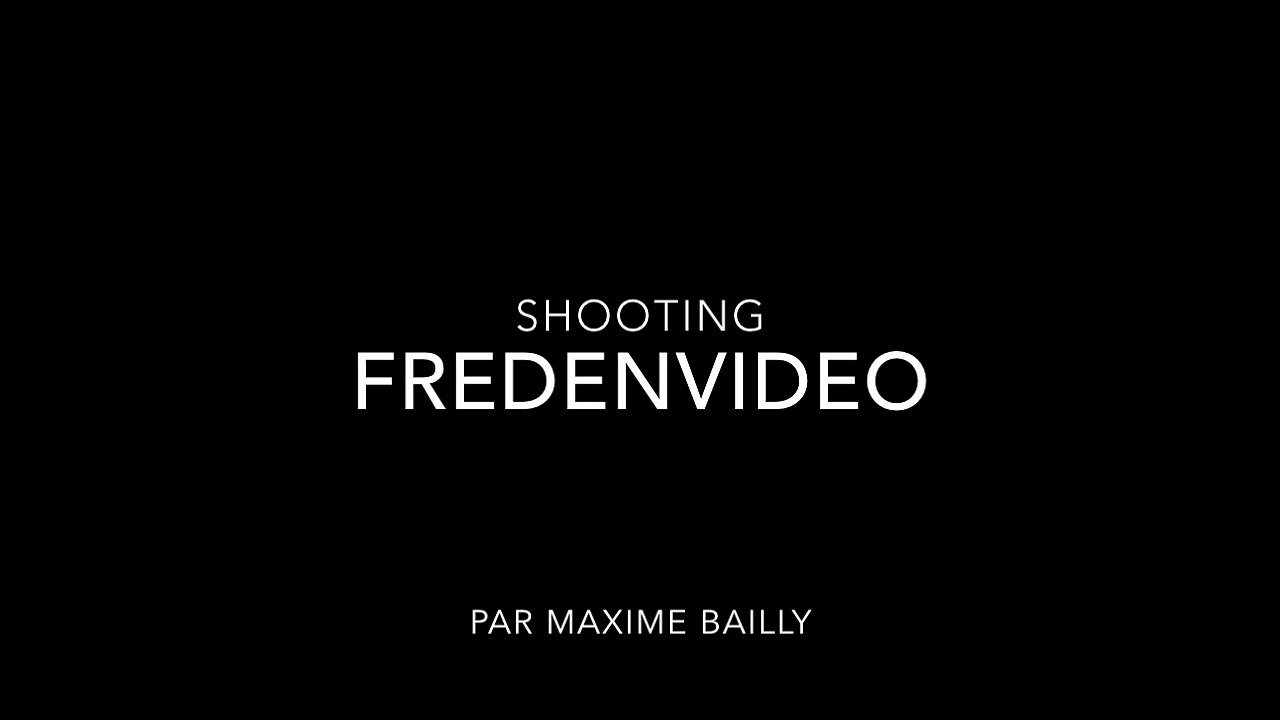 Shooting Hiver 2017 de FredenVideo