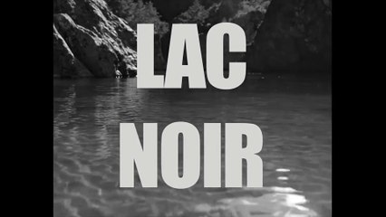 Lac Noir Bande-annonce