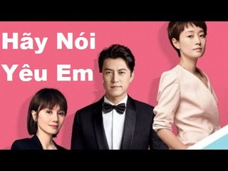 Phim Hãy Nói Yêu Em Tập 40 - Phim Mới HTV7
