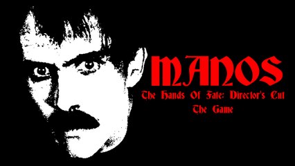 Review 546 - Manos The Hands Of Fate (PC)