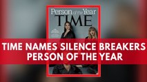 Time magazine names 'Silence Beakers' Person of the Year