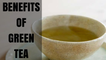 BENEFITS OF GREEN TEA | When/How to drink | GREEN TEA for weight loss | Health Benefits in English