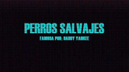 Descargar video: Perros Salvajes - Karaoke (Daddy Yankee)