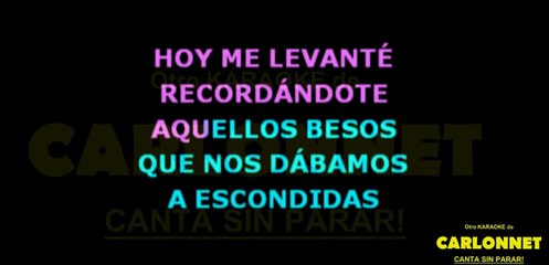 Si no vuelves - Gente de Zona (Karaoke)