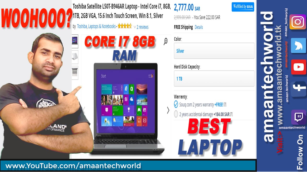 Best Laptop Intel Core i7, 8GB, 1TB, 2GB VGA || 2,777 SAR ||  Best Deal On Souq.com Valid Dec-13