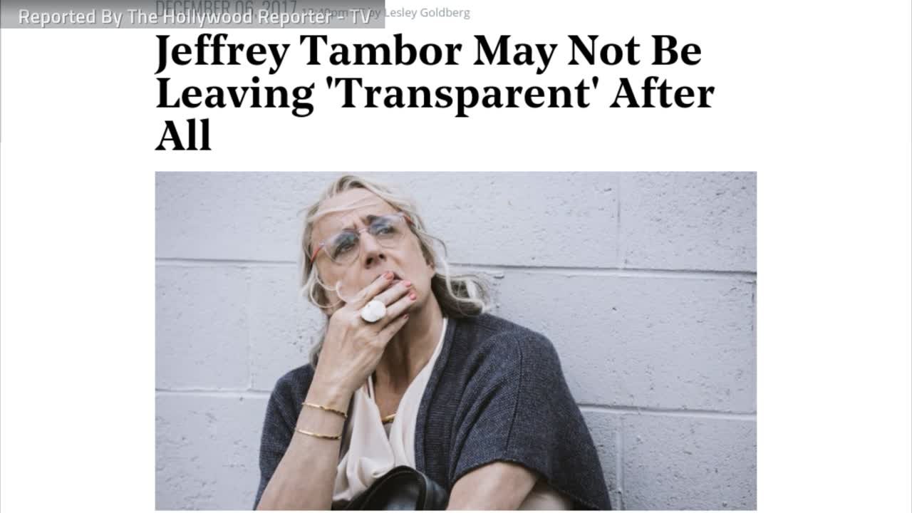 Is Jeffrey Tambor Really Leaving 'Transparent' After All?