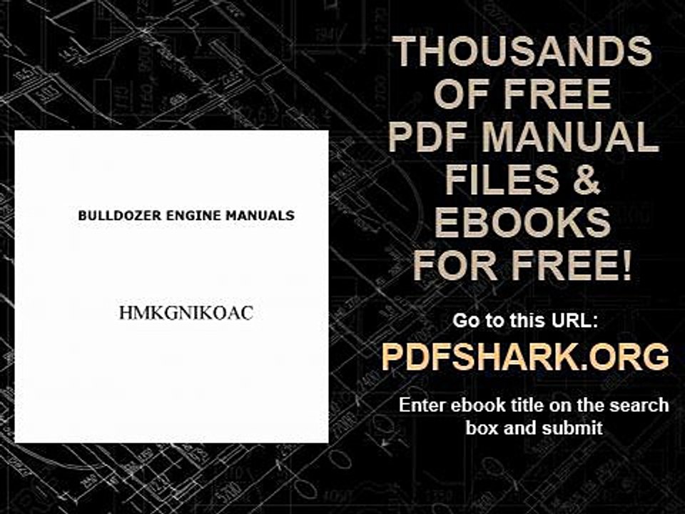 Bulldozer Engine Manuals