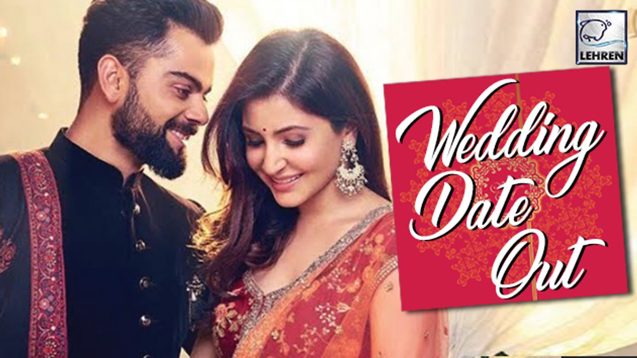 Virat Kohli And Anushka Sharma's Wedding DATE | Confirmed