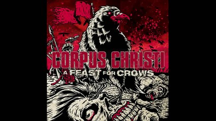 Corpus Christi - (Seeing You Again) For The First Time
