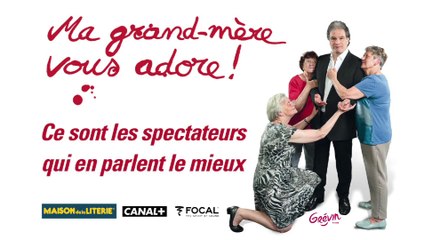 Micro-trottoir "Ma grand-mère vous adore" de Raphaël Mezrahi