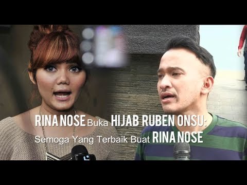Rina Nose Buka Hijab, Begini Komentar Ruben Onsu