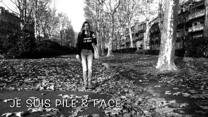 Je suis PILE & FACE