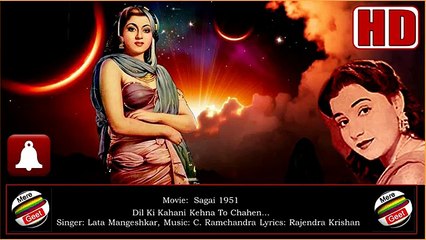 Dil_Ki_Kahani_Kehna_To_(HD)_(Dolby_Digital)_Lata_Jee_-Sagai_1951_-_Music_-_C._Ra