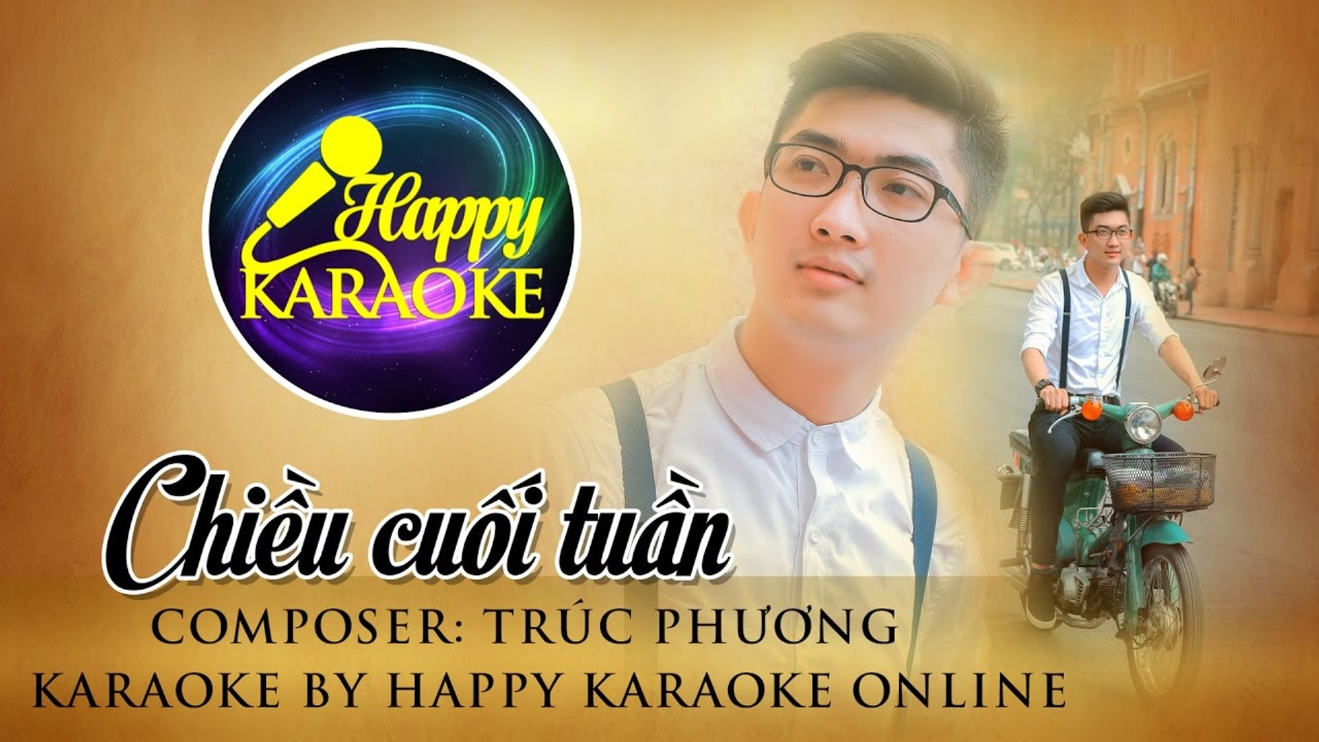 Happy Karaoke - Chiều Cuối Tuần - Tone Nam - Cm - Video Dailymotion