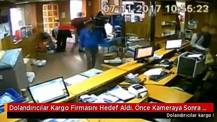 Dolandırıcılar Kargo Firmasını Hedef Aldı. Önce Kameraya Sonra Polise Yakalandı
