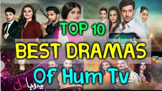 Top 10 Best Pakistani Drama serials of HUM TV 2017
