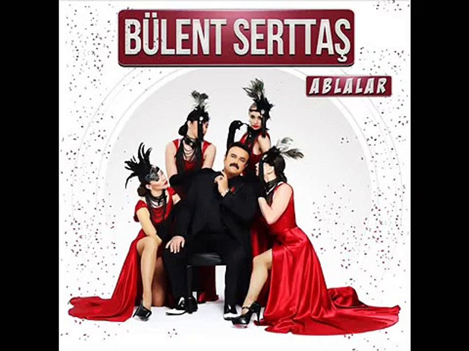 Bülent Serttaş Eyvah