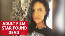 Adult film star August Ames found dead after suffering cyberbullying