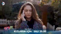 Kızlarım İçin 3. Bölüm Fragmanı