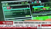 MNC Dana Terprokteksi Dolar Seri 2