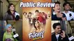 Fukrey Returns Public Review: Richa Chadha | Ali Fazal | Pulkit Samrat | Varun Sharma| FilmiBeat