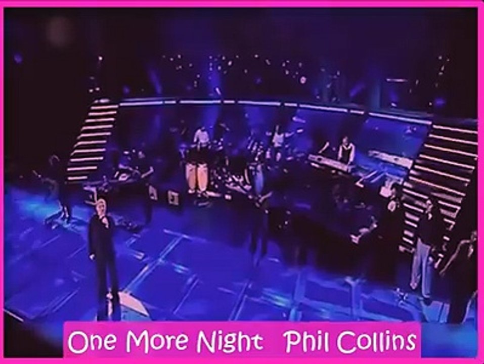Phil Collins - One More Night