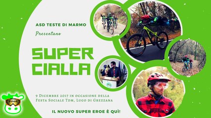 SUPERCIALLA - Il nuovo Super Eroe