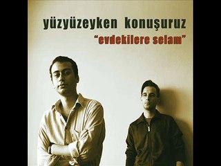 Yüzyüzeyken Konuşuruz - Ankara Kapkara