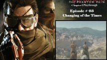 Metal Gear Solid V: The Phantom Pain C1 Playthrough [03/68]
