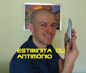 Estibinita ou Antimônio ( Pedra de Limpeza da Aura e Negatividades )