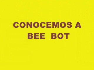 BEE BOT EN CLASE