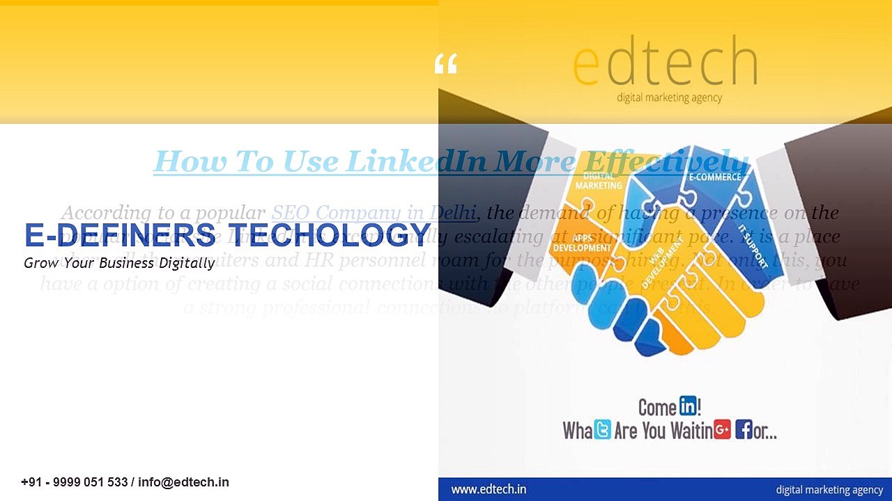 How To Use LinkedIn More Effectively